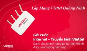lắp mạng viettel quảng ninh