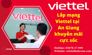 lap-mang-viettel-tai-an-giang